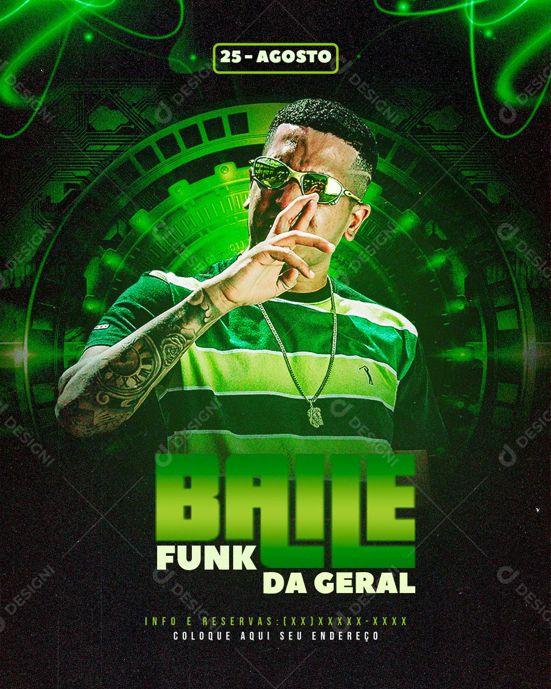 Flyer Baile Da Funk Da Geral Shows Social Media PSD Editável