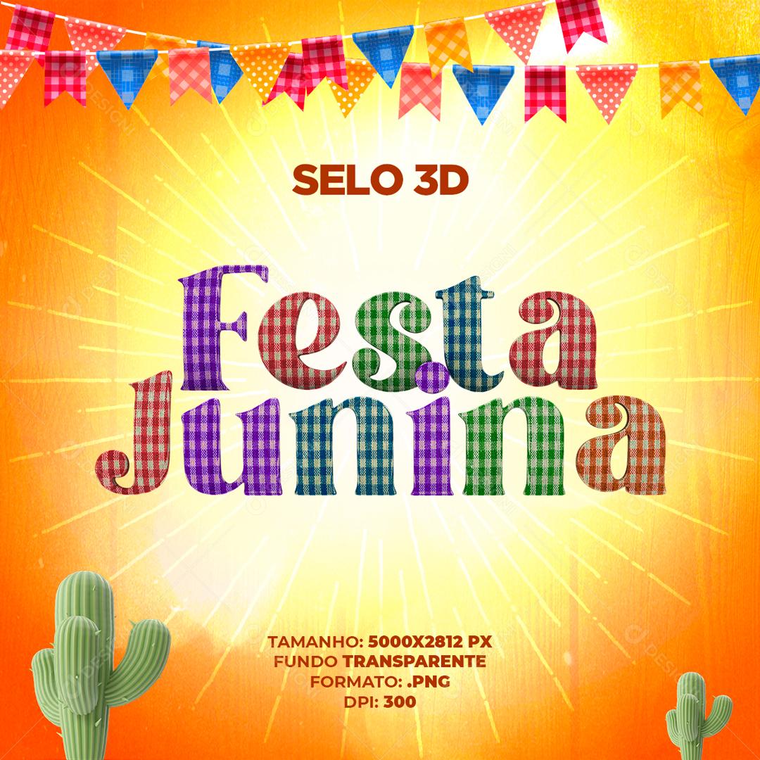 Selo 3D Para Composição Festa Junina PSD Editável