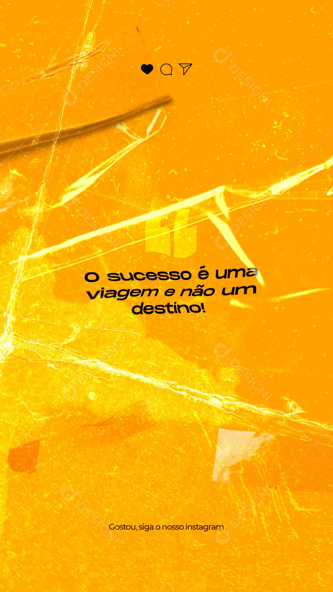 Frase Motivacional O Sucesso é Uma Viagem e Não um Destino! Social Media PSD Editável