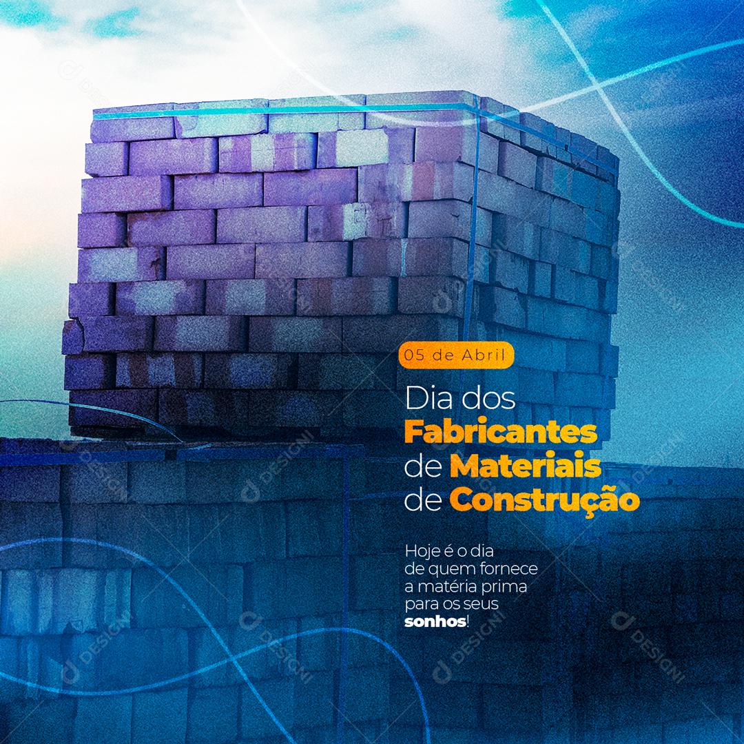 Hoje é o Dia dos Fabricantes de Materiais de Construção Social Media PSD Editável