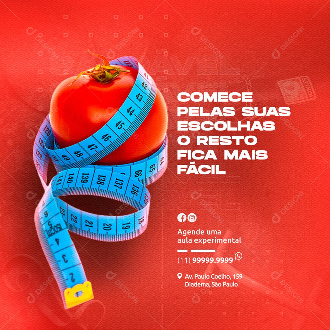 Social Media Comece Pelas Suas Escolhas o Resto Fica Mais Fácil Academia PSD Editável