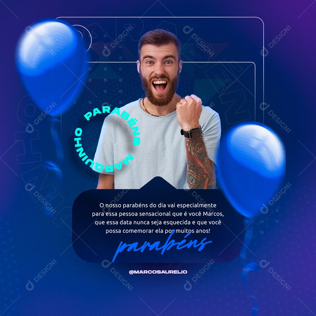Social Media Feliz Aniversário Marcos Parabéns PSD Editável