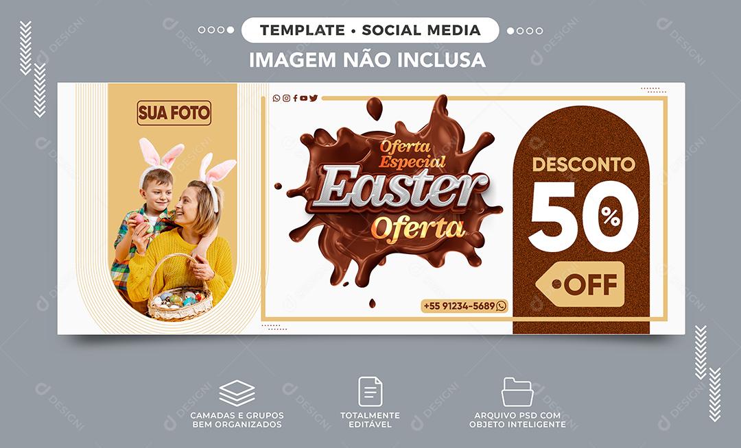 Social Media Banner Oferta Especial Easter Páscoa 50% Desconto PSD Editável