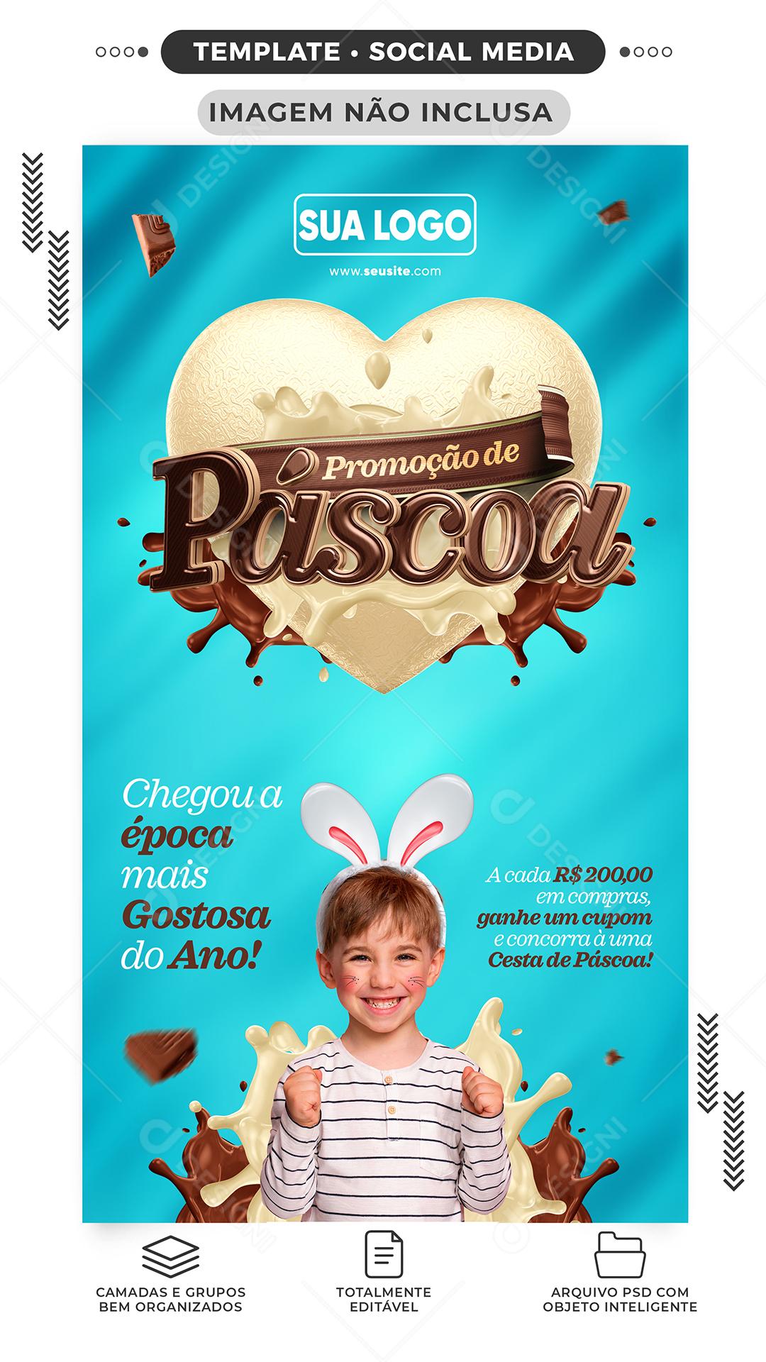 Promoção de Páscoa Chegou a Época mais Gostosa do Ano Loja Social Media PSD Editável