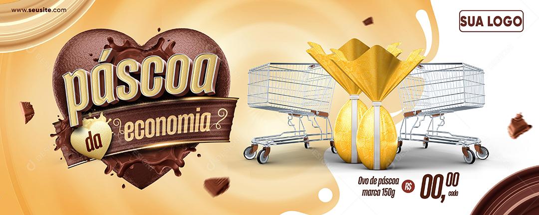 Social Media Banner Páscoa Da Economia Ovos de Páscoa Lojas PSD Editável
