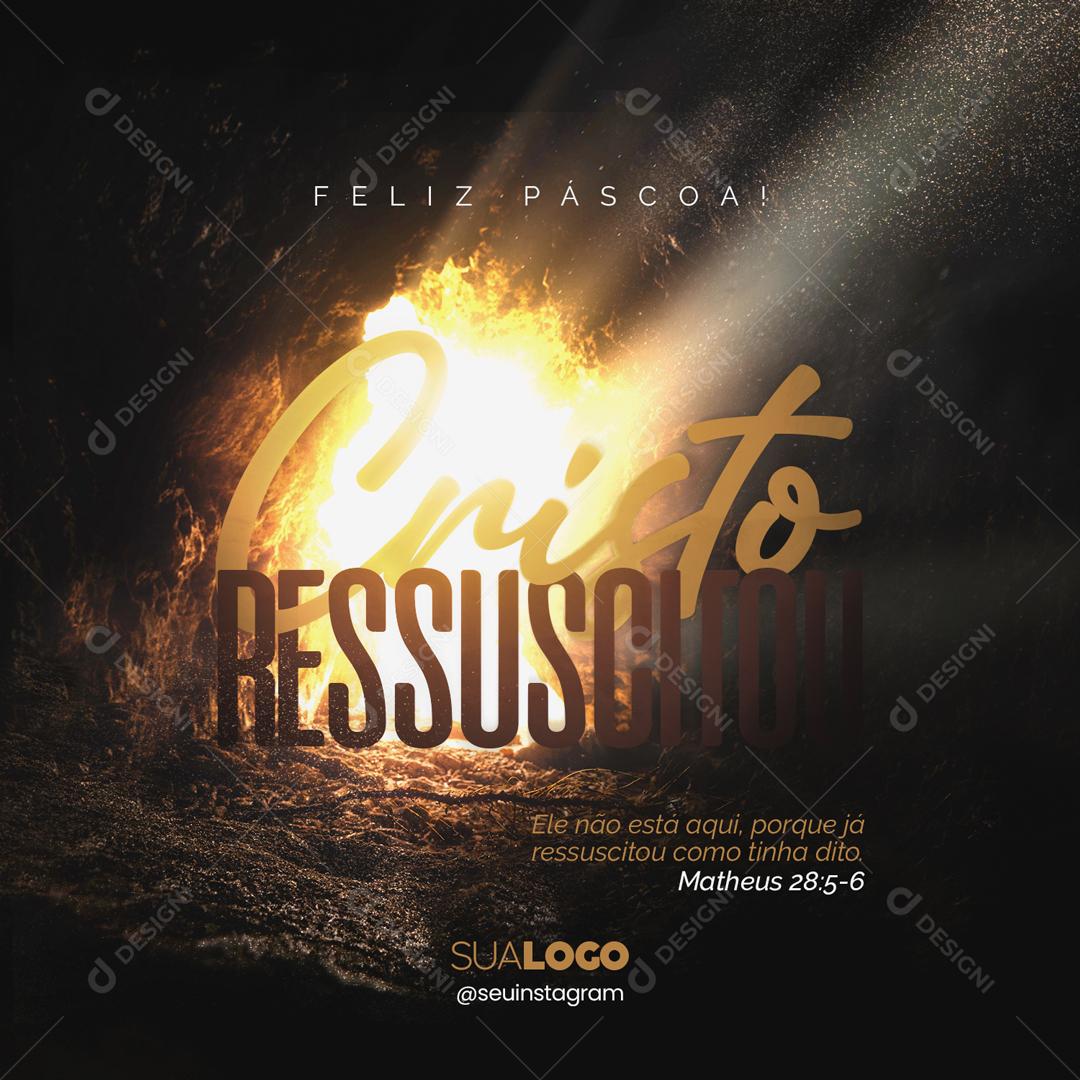 Cristo Ressuscito Feliz Páscoa Social Media PSD Editável