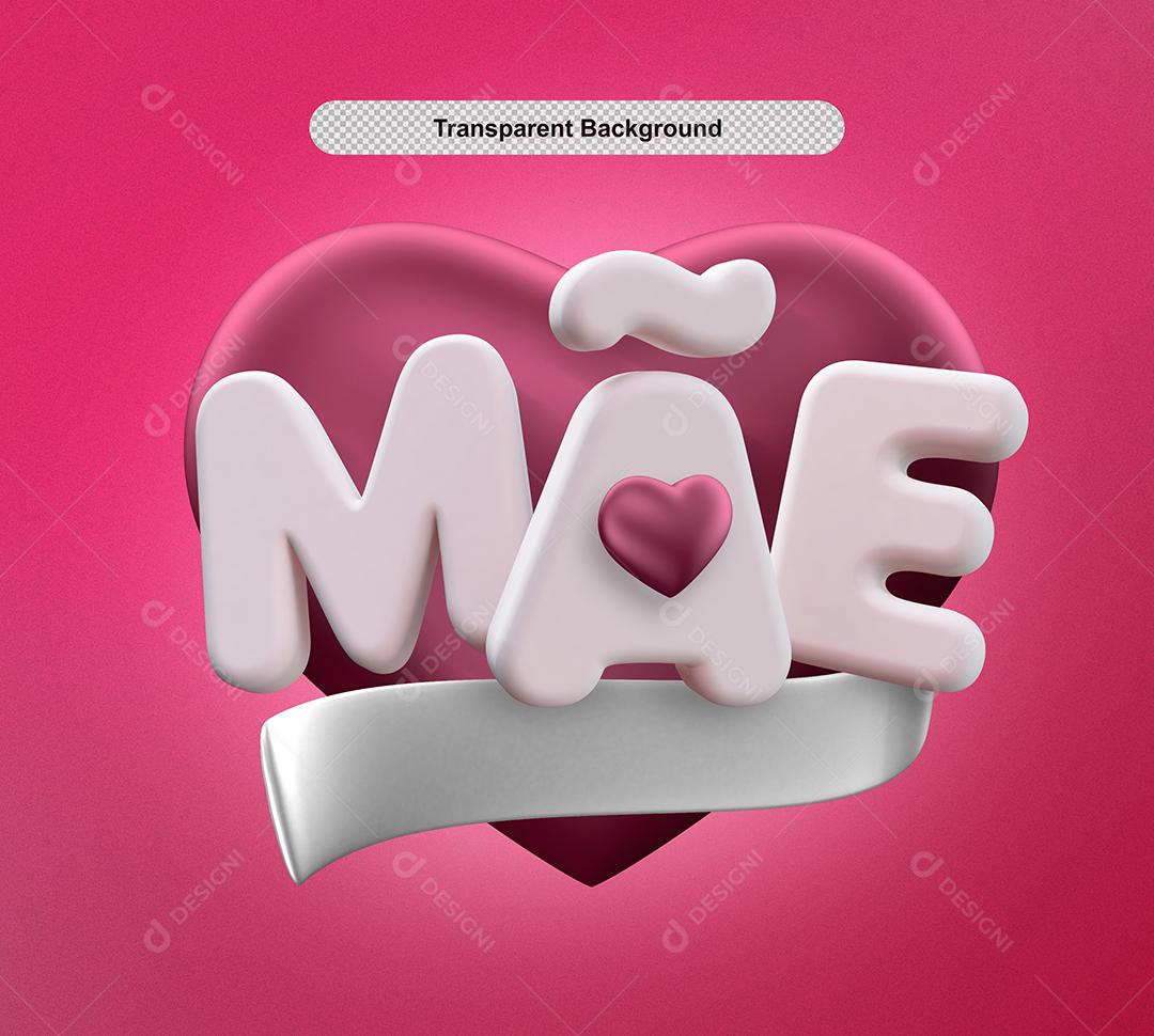 Selo 3D Mãe Coração Rosa Com Faixa PSD