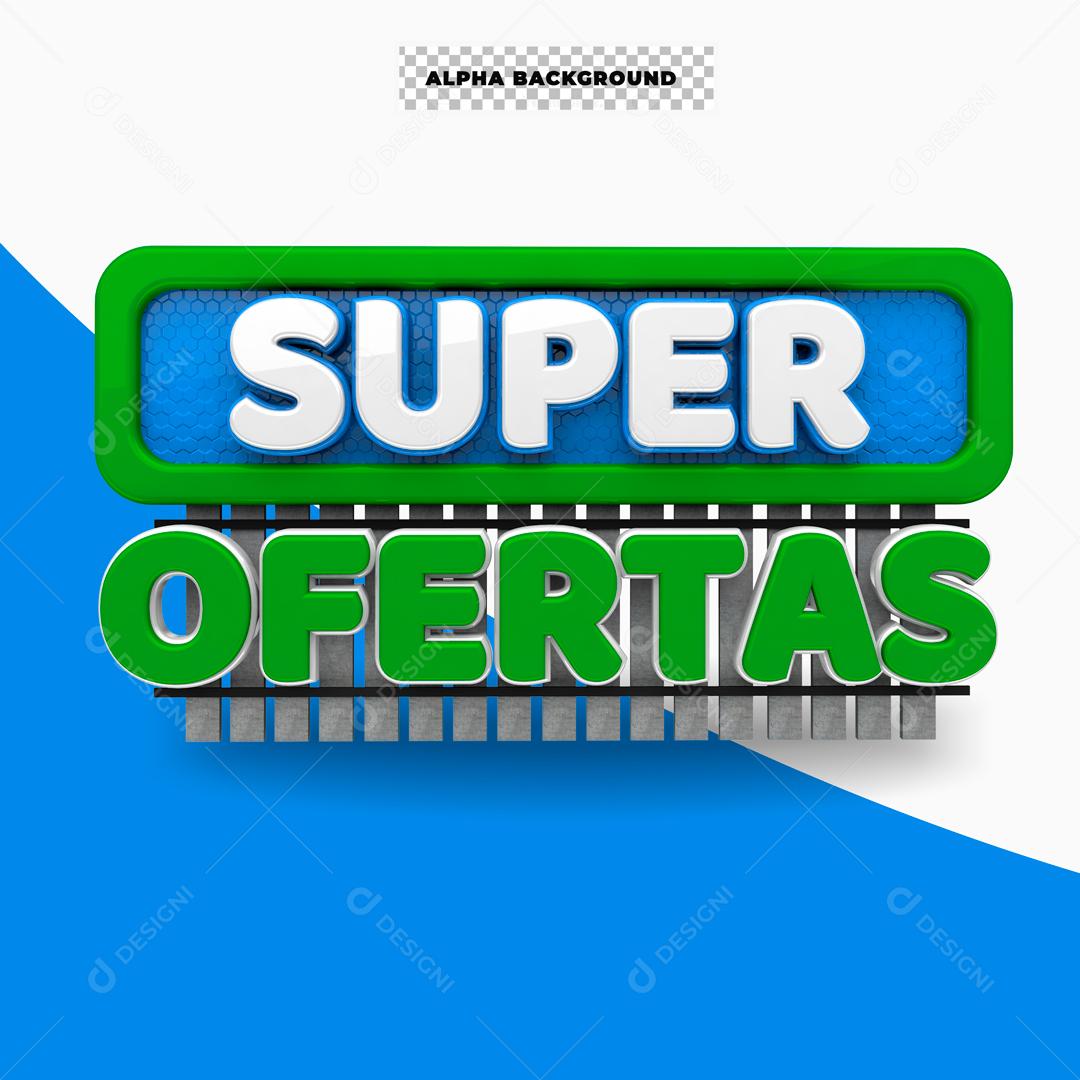 Selo 3D Para Composição Super Ofertas PSD Editável
