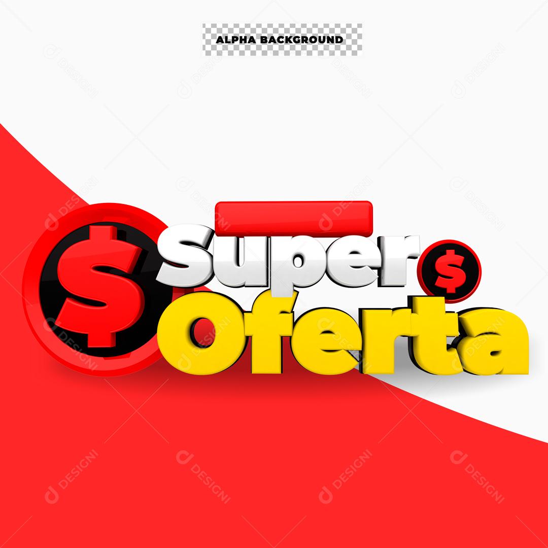 Selo 3D Para Composição Super Ofertas PSD Editável