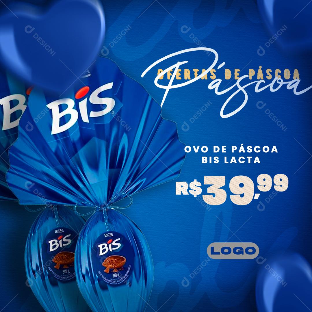 Ofertas de Páscoa Ovo Biz Lacta Social Media PSD Editável