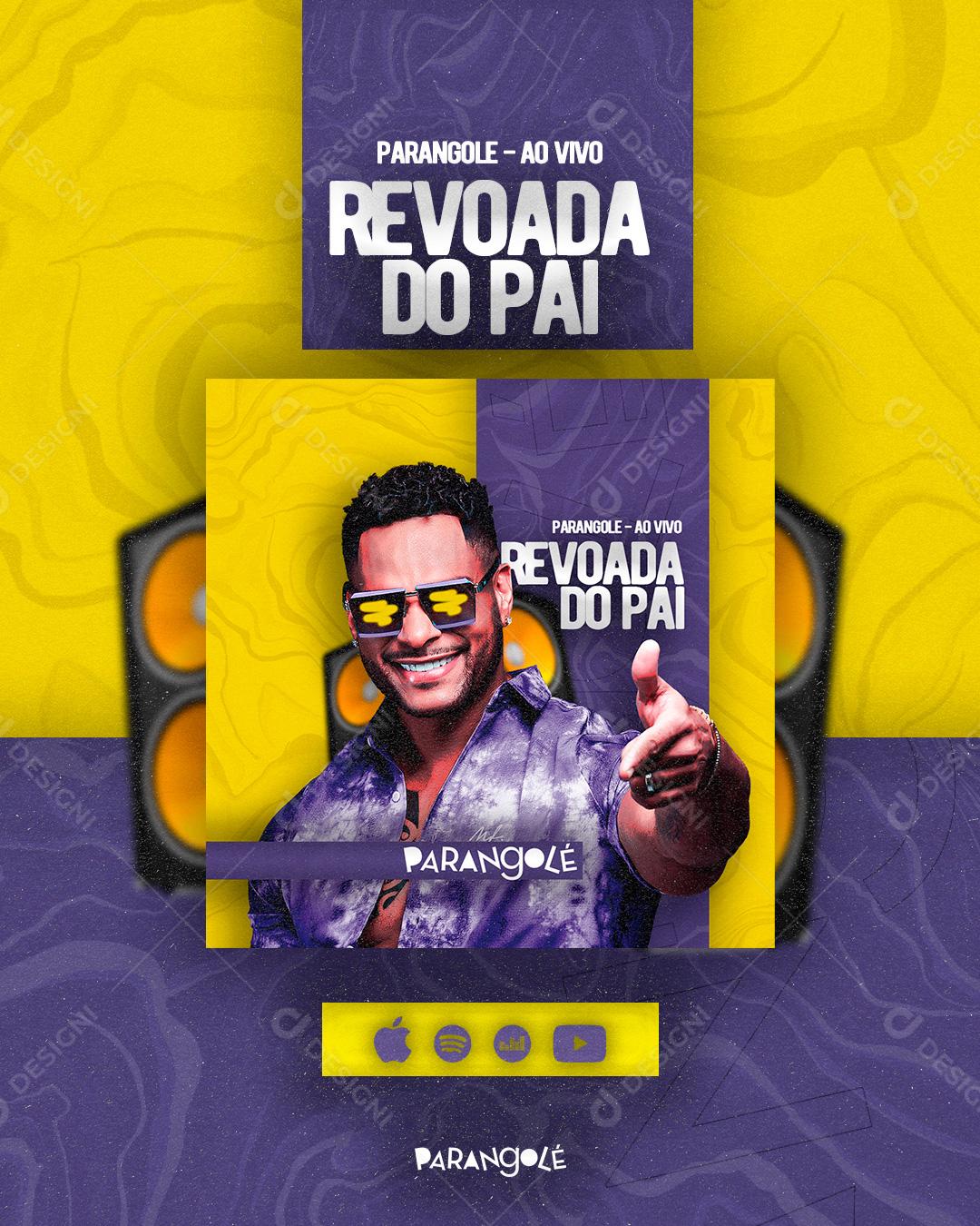 Social Media Revoada do Pai Parangolé Flyer Editable PSD