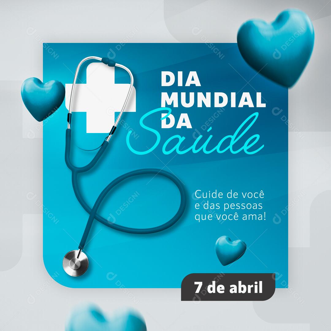 Dia Mundial Da Saúde 7 De Abril Social Media PSD Editável