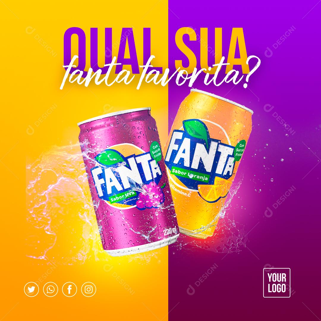 Qual a Sua Fanta Favorita Fanta uva Ou Fanta Laranja Social Media PSD Editável