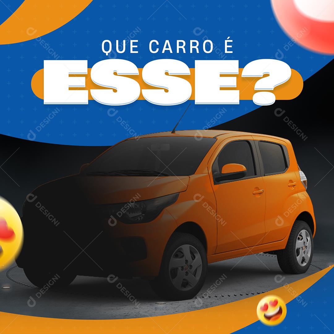 Social Media Que Carro é Esse Concessionária PSD Editável