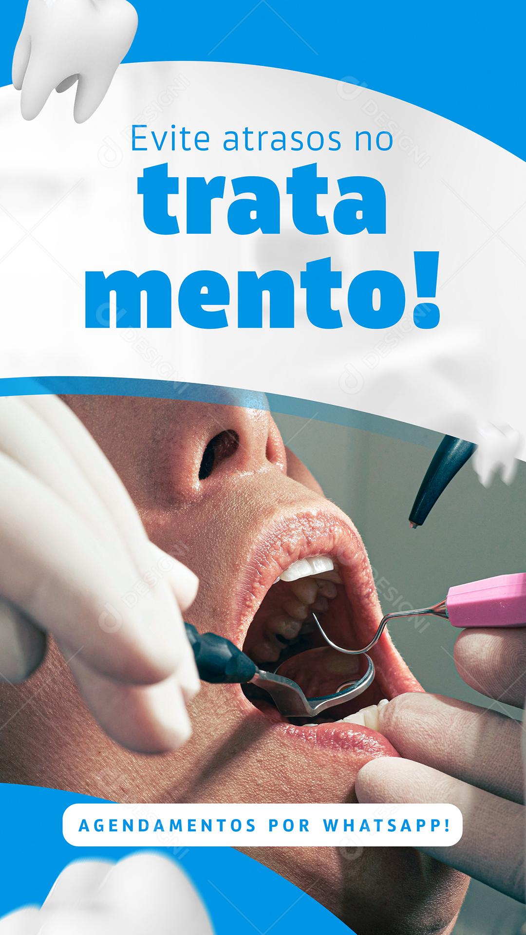 Evite Atrasos no Tratamento Dentista Social Media PSD Editável