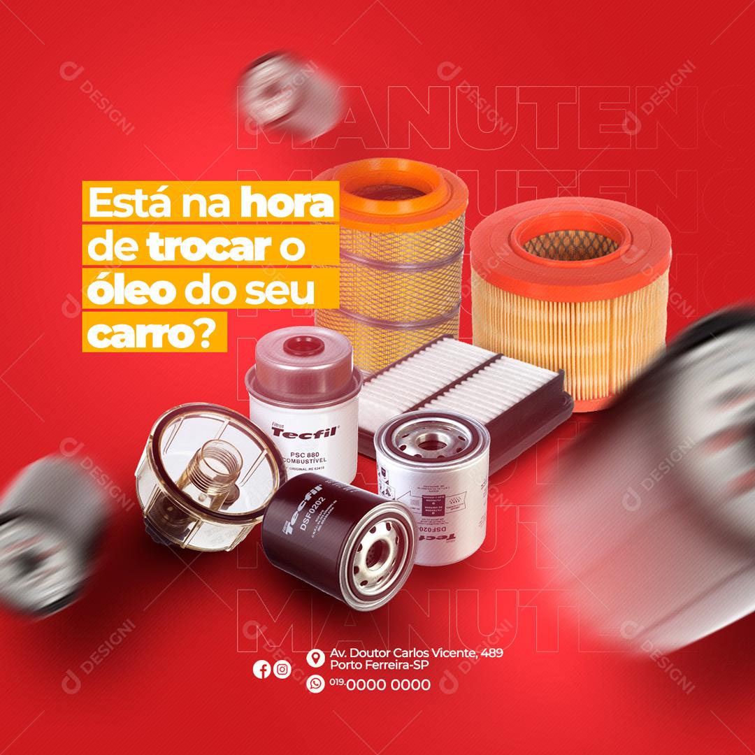 Social Media Está na Hora de Trocar o Óleo do Seu Carro Oficina Mecânica PSD Editável