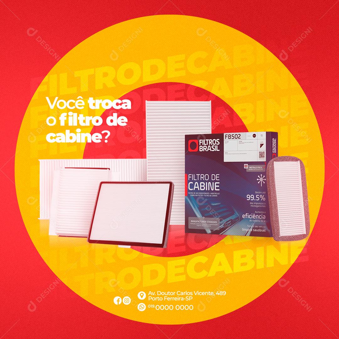 Social Media Você Troca o Filtro de Cabine Oficina Mecânica PSD Editável