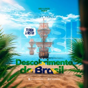 Dia Do Descobrimento Do Brasil 22 De Abril Social Media PSD Editável