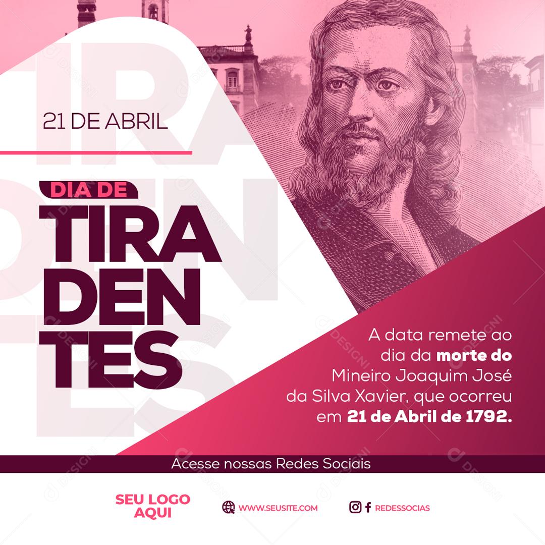 Dia De Tiradentes 21 De Abril Social Media PSD Editável