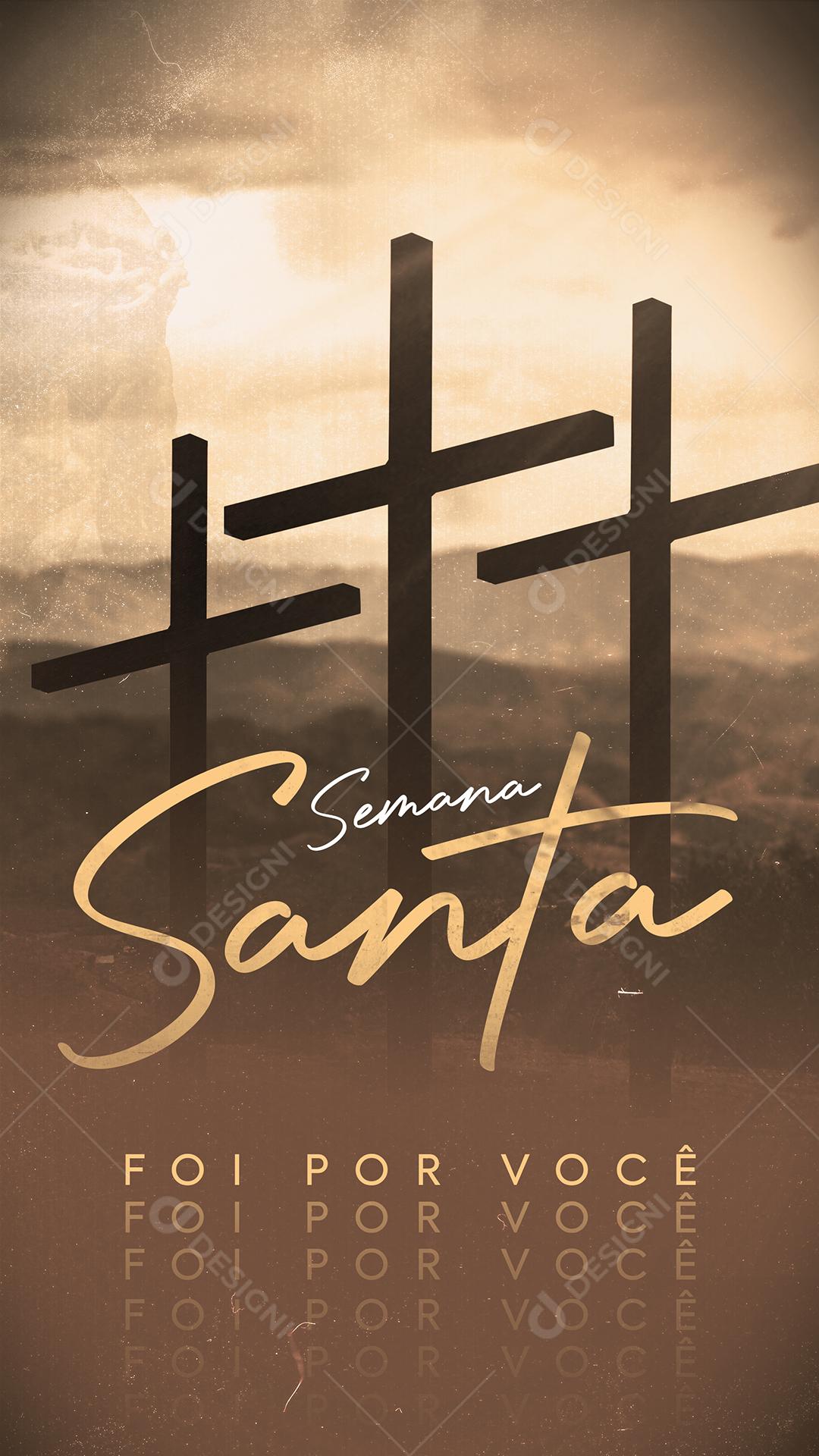 Semana Santa Foi Por Você Pascoa Social Media PSD Editável