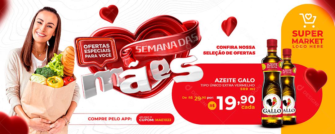 Social Media Banner Semana Das Mães Confira Nossas Ofertas Supermercado PSD