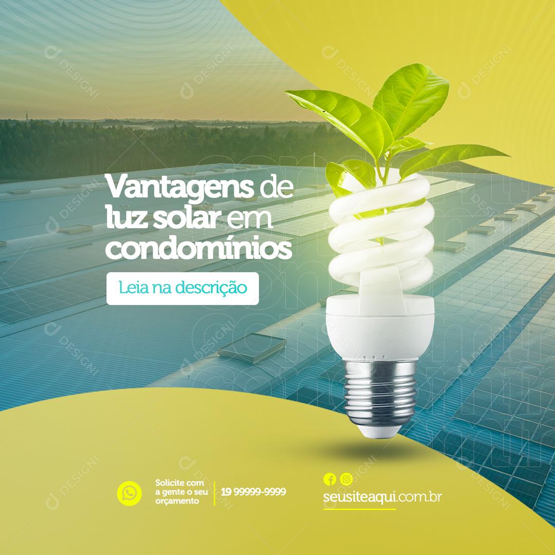 Social Media Vantagens de Luz Solar em Condominínios Energia Solar PSD Editável