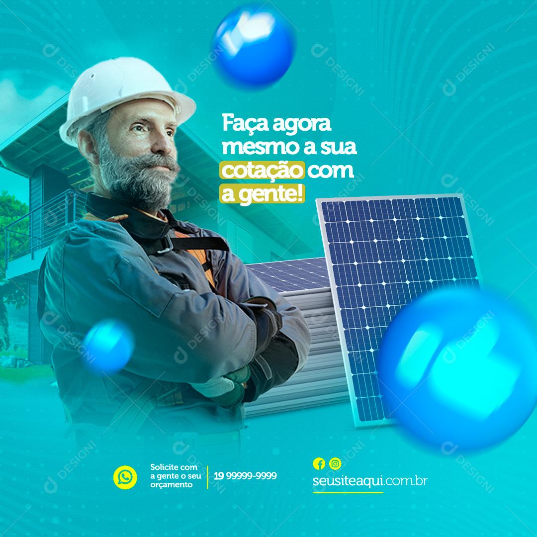 Social Media Faça Agora mesmo a Sua Cotação com A a Gente Energia Solar PSD Editável