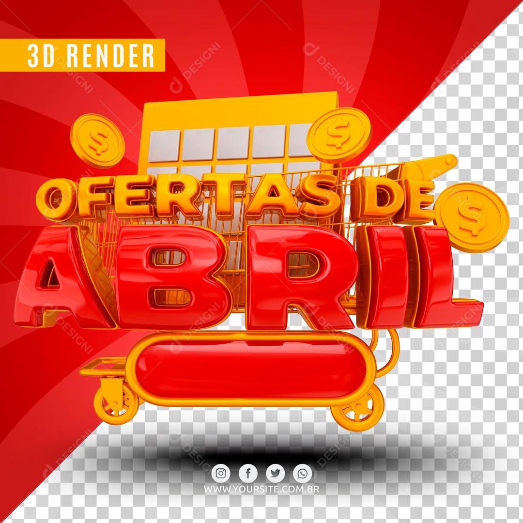 Selo 3D Para Composição Ofertas De Abril PSD Editável