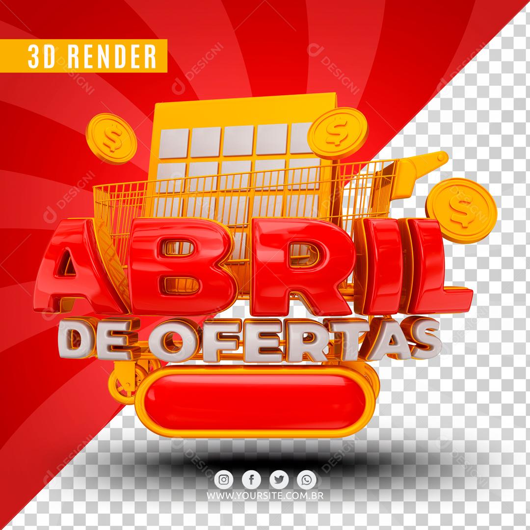 Selo 3D Para Composição Ofertas De Abril PSD Editável