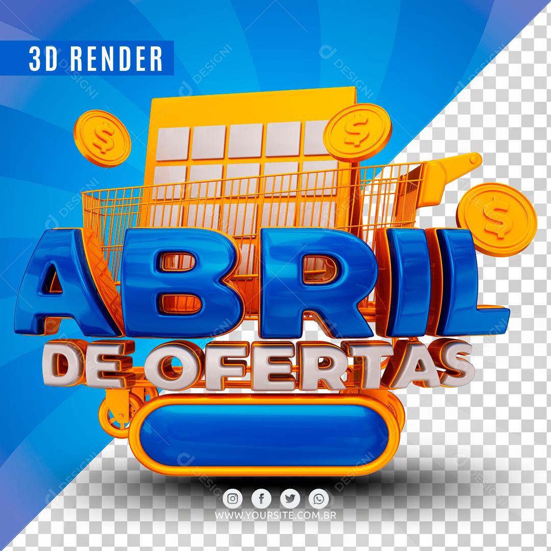 Selo 3D Para Composição Ofertas De Abril PSD Editável