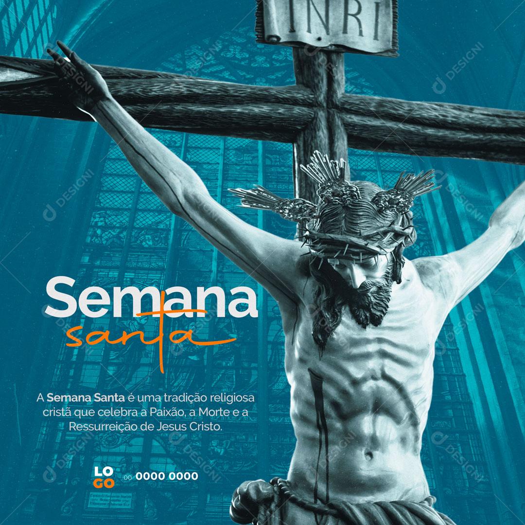 Post Semana Santa é Uma Tradição Religiosa Social Media PSD Editável