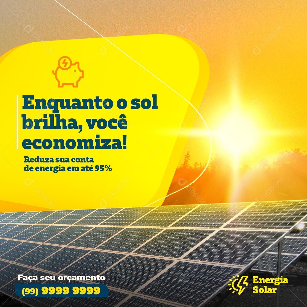 Enquanto O Sol Brilha Você Economia Social Media PSD Editável