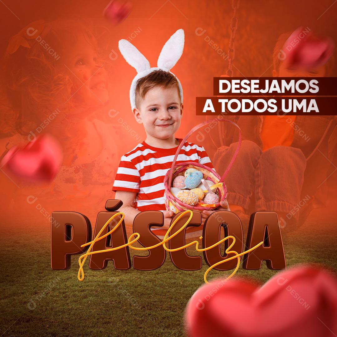 Desejamos a Todos Uma Feliz Páscoa Social Media PSD Editavel
