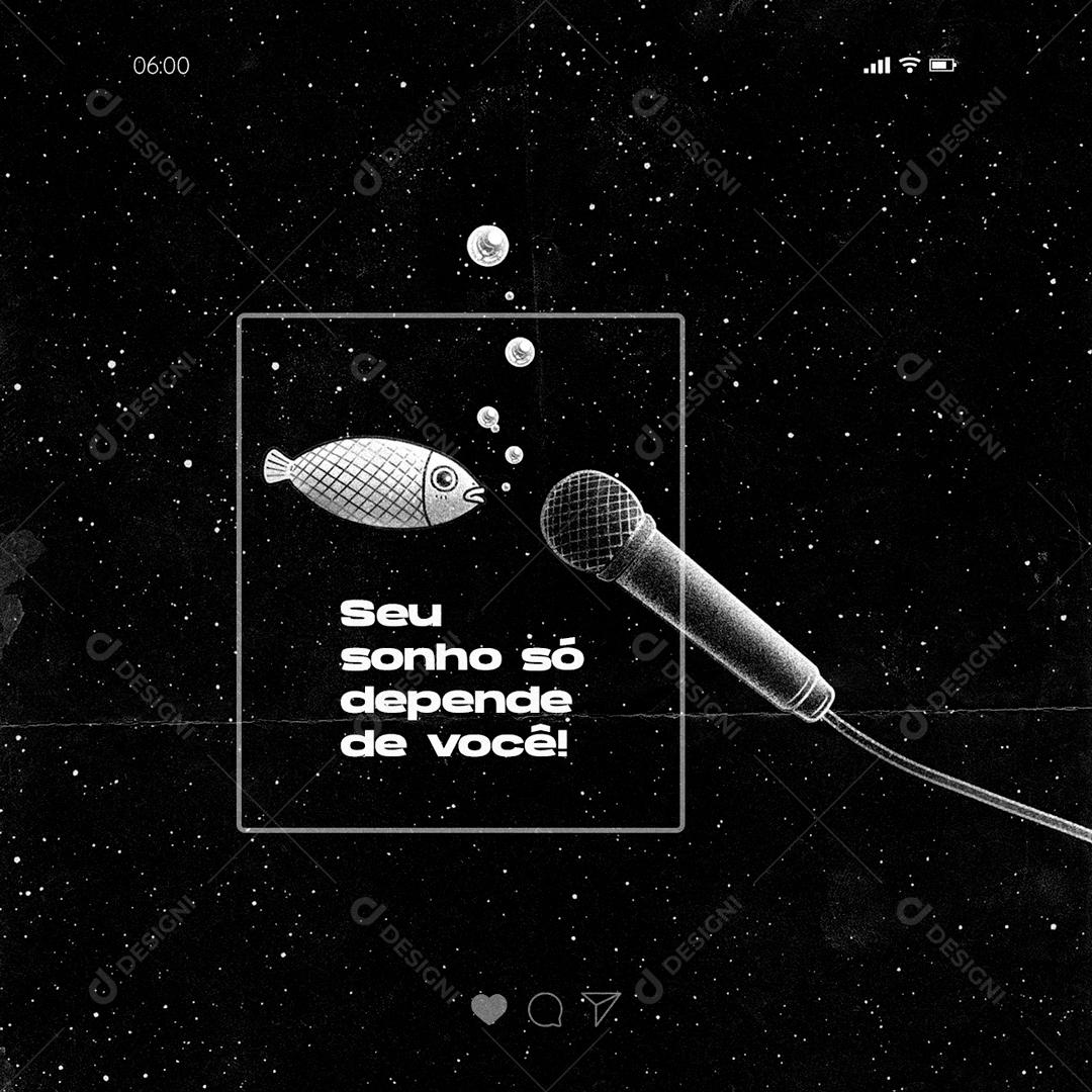 Social Media Seu Sonho só Depende de Você Frase Motivacional PSD Editável