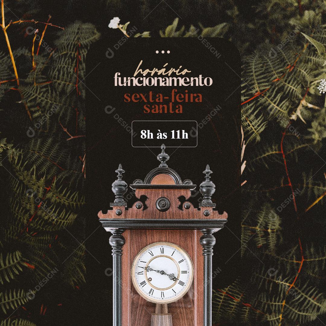 Social Media Horário De Funcionamento Sexta Feira Santa Comunicado PSD Editável