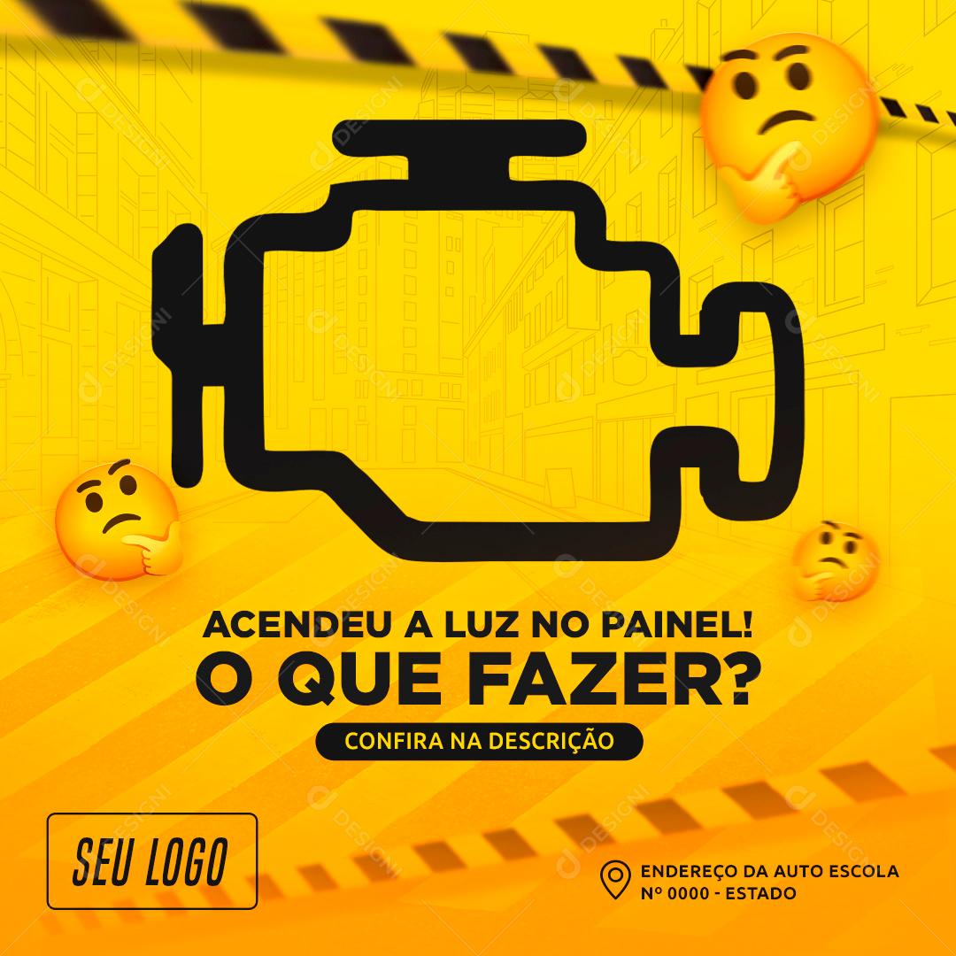 Acendeu Uma Luz No Seu Painel O Que Fazer Social Media PSD Editável
