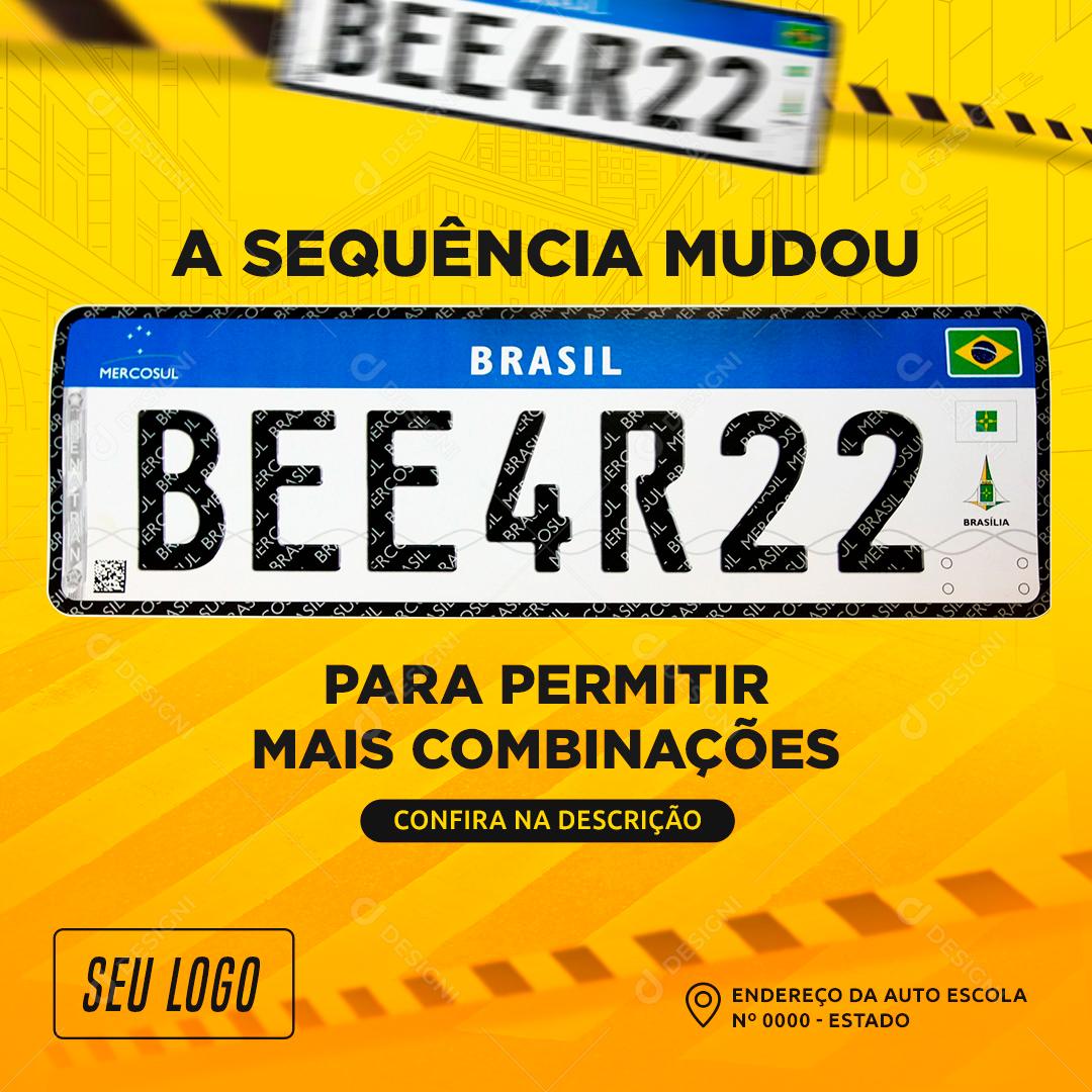 A Sequencia Mudou Para permitir Mais Combinações Placa De Veículos Social Media PSD Editável