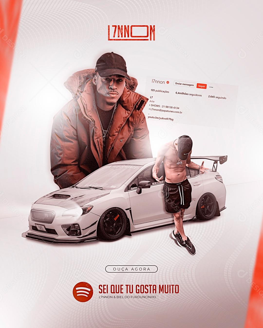 Flyer L7nnon Sei Que Tu Gosta Muito Social Media PSD Editável