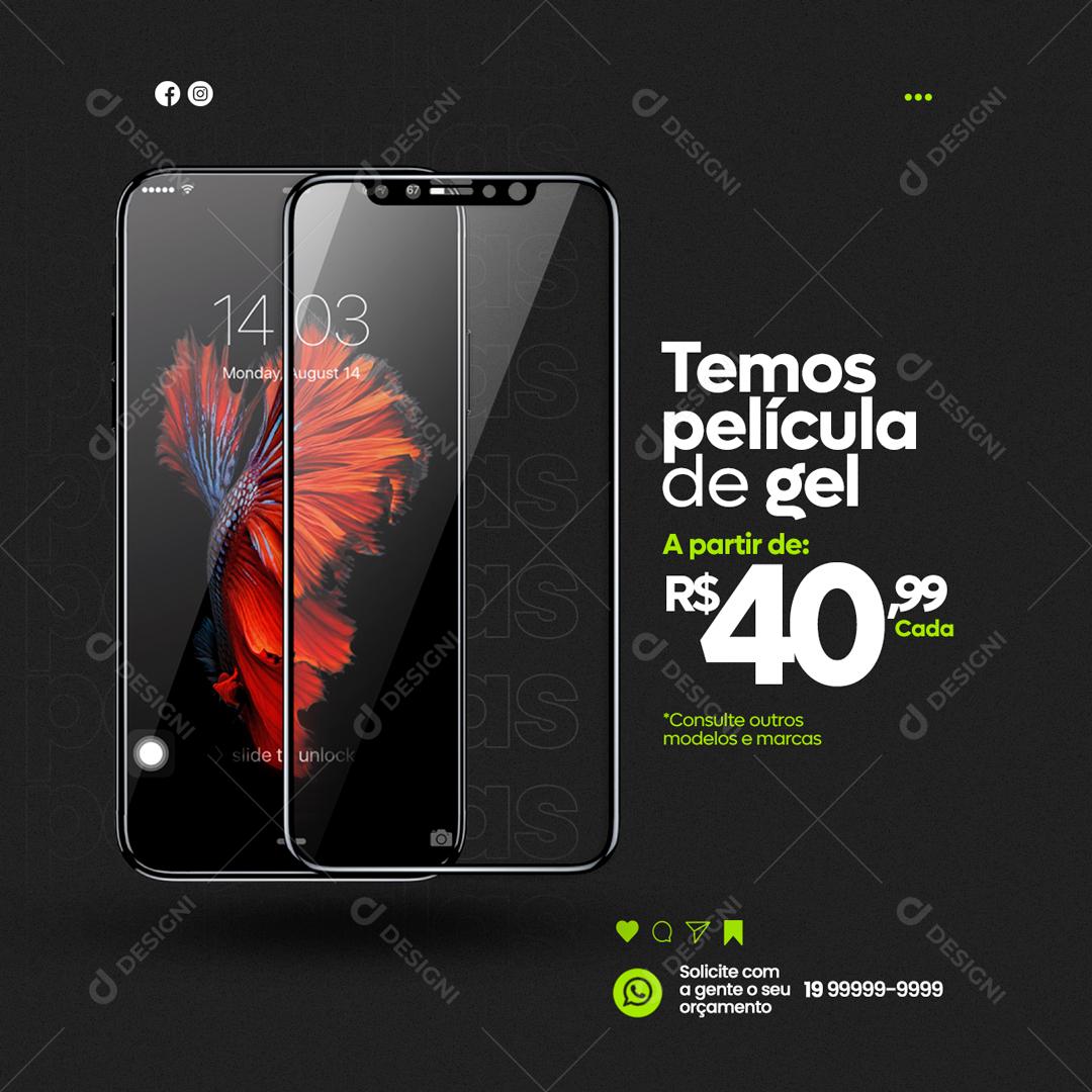 Social Media Assistência Técnica Temos Película de Gel PSD Editável