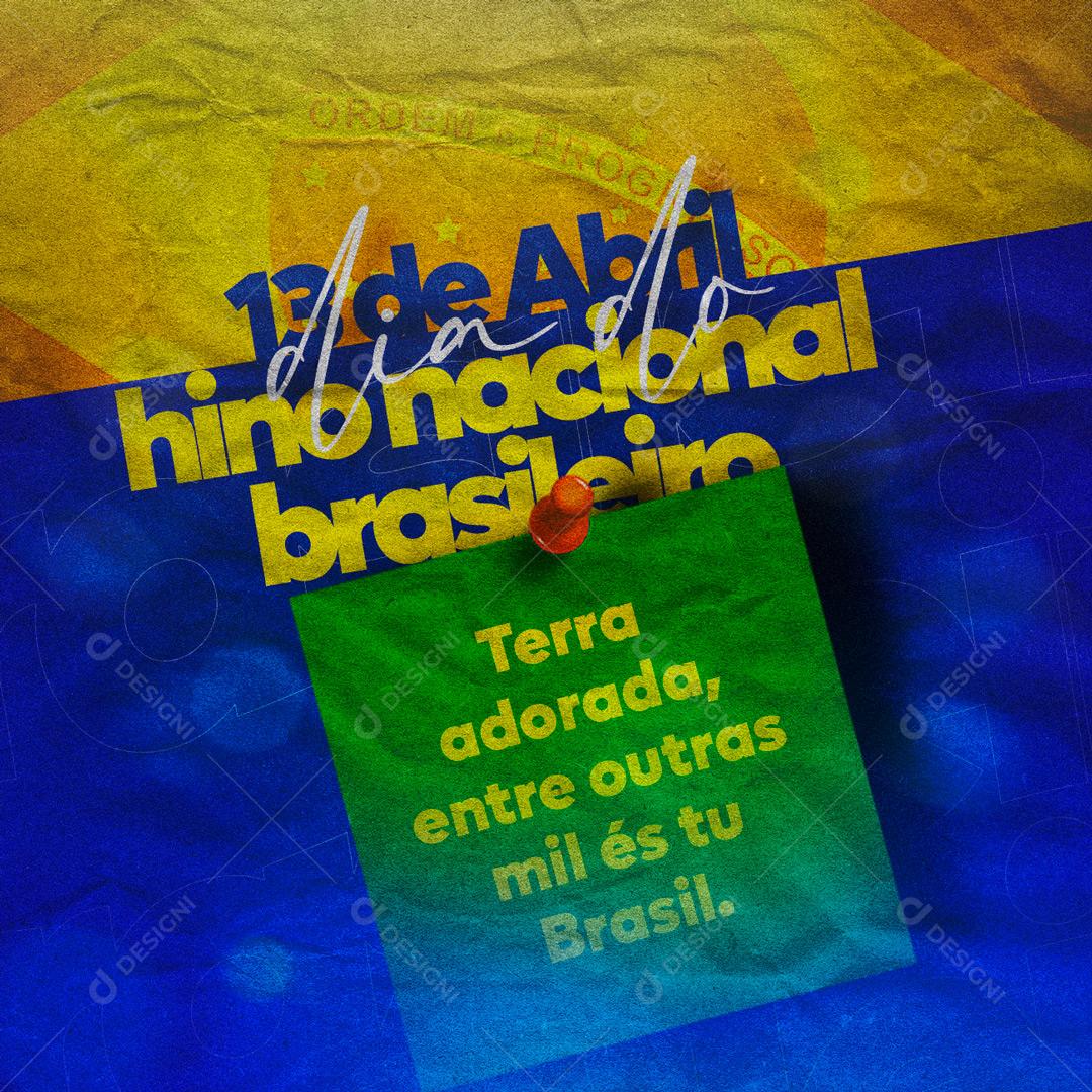 Social Media Terra Adorada Entre Outras Mil és tu Brasil Dia do Hino Nacional Brasileiro PSD Editável