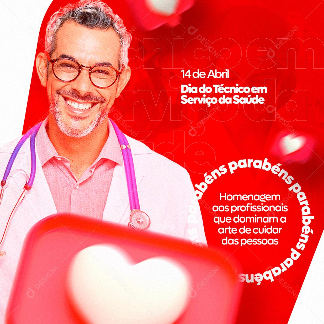 Social Media Dominam a Arte de Cuidar das Pessoas Dia do Técnico em Serviço de Saúde PSD Editpavel