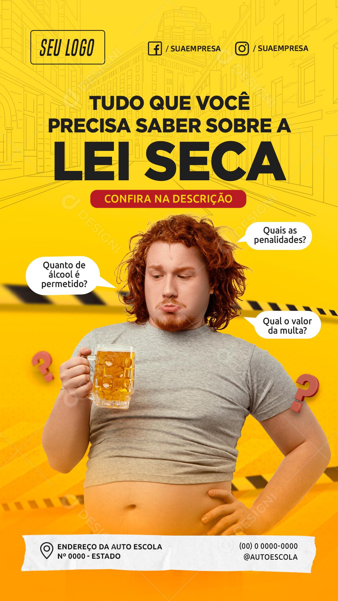 Auto Escola Tudo que Você Precisa Saber sobre a Lei Seca Social Media PSD Editável