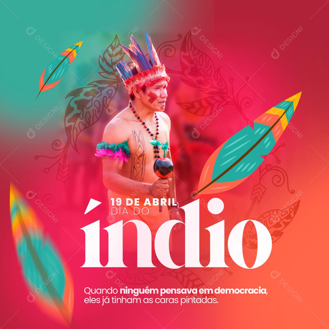 Dia Do Índio 19 De Abril As Caras Pintadas Social Media PSD Editável
