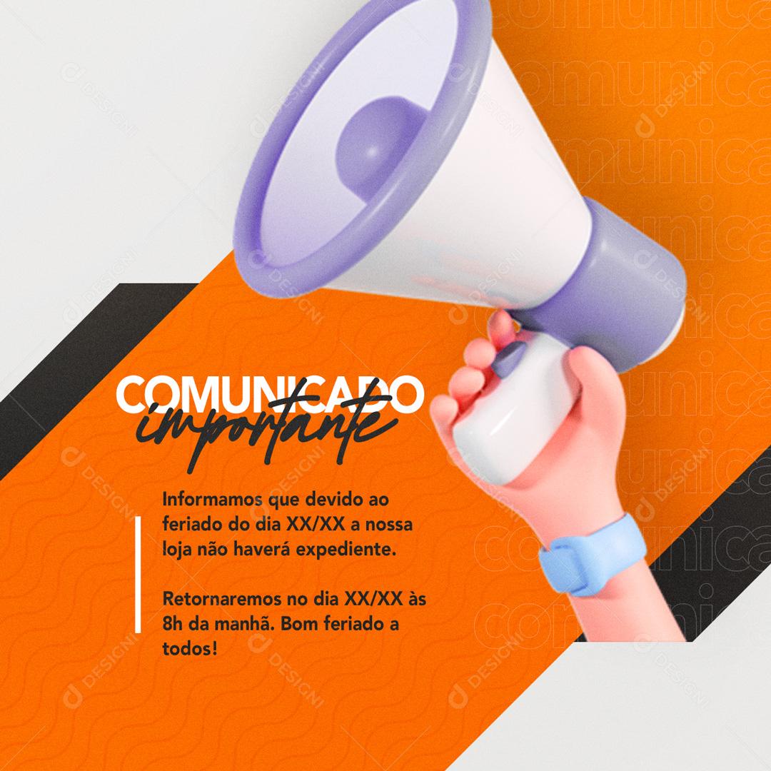 Social Media Comunicado Importante Não Haverá Expediente Loja PSD Editável