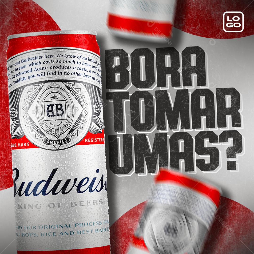 Bora Tomar Uma Hoje Budweiser Social Media PSD Editável