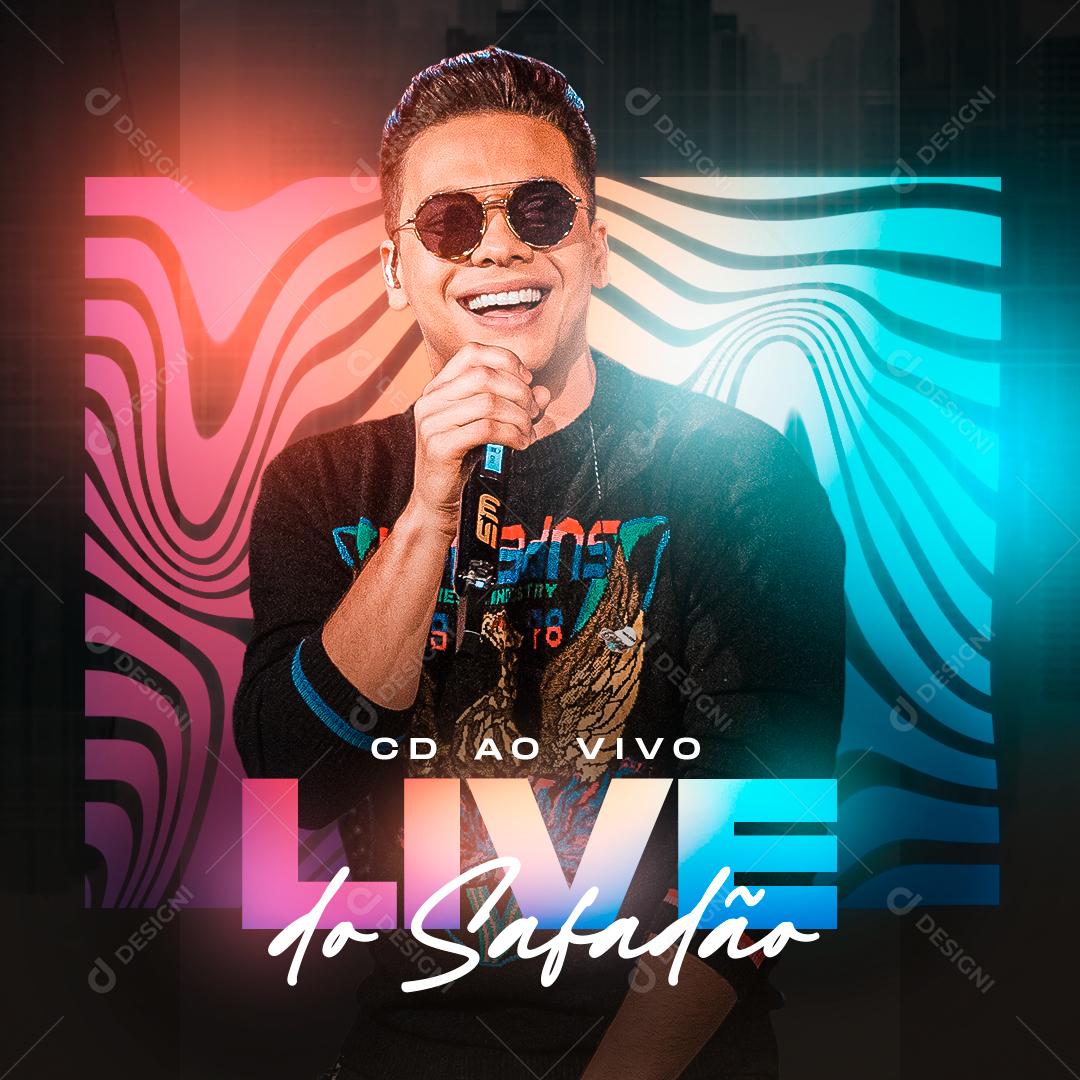 Flyer Ao Vivo Live Do Safadão Wesley Safadão Social Media PSD Editável