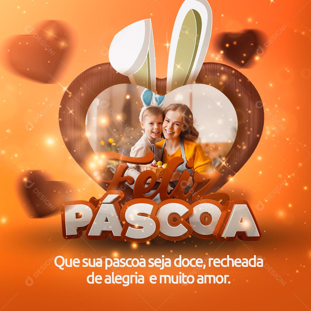 Social Media Feliz Páscoa Recheada de Amor PSD Editável