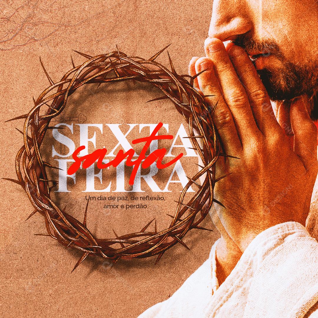 Social Media Sexta Feira Santa Um dia de Paz de Reflexão PSD Editável