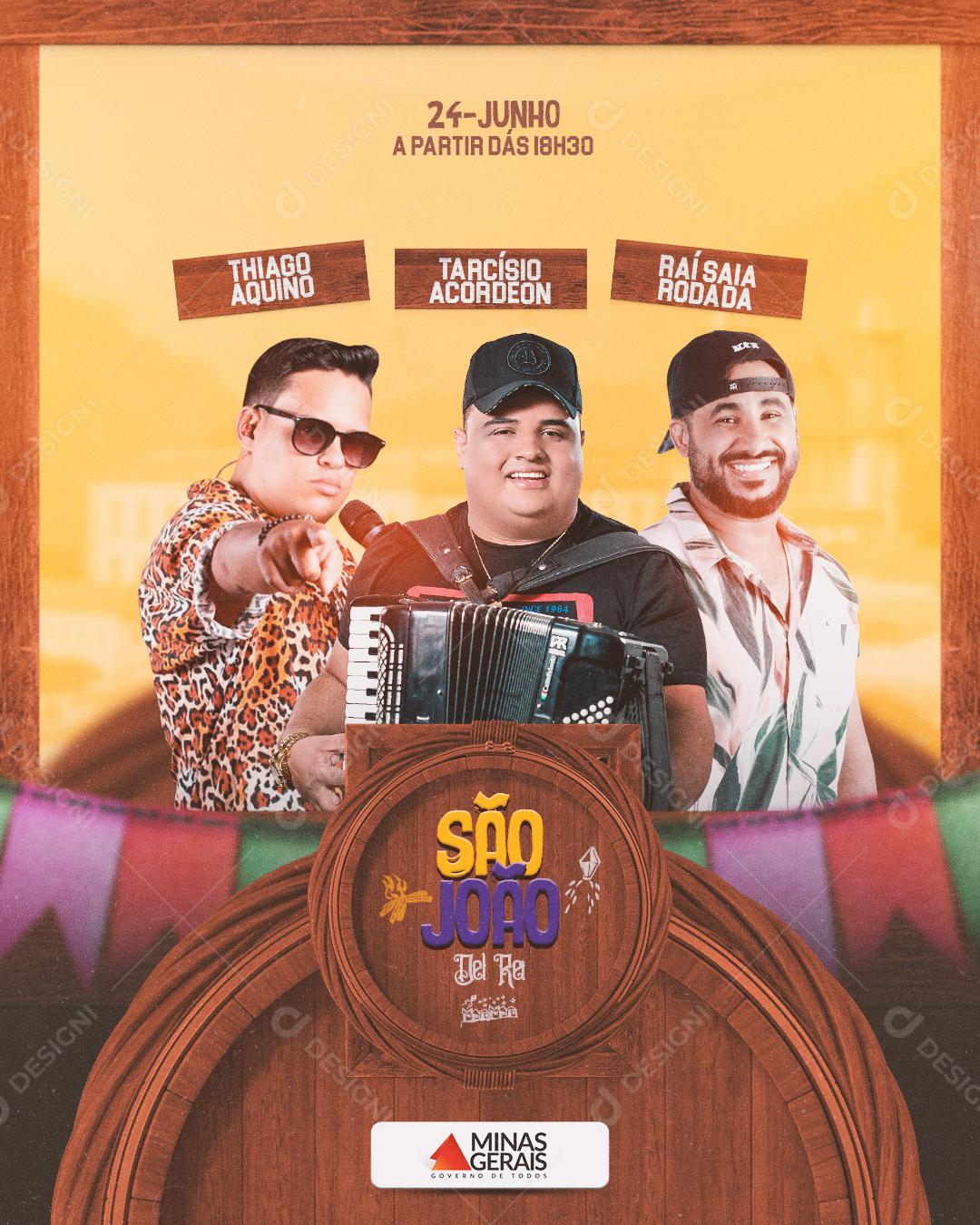 Social Media São João  Del Rei Thiago Aquino Rai Saia Rodada Tarcísio Flyers PSD Editável