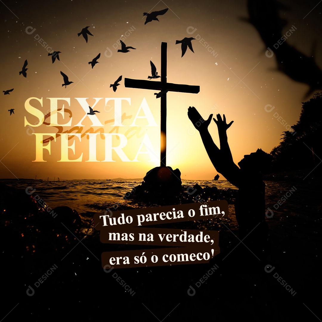 Post Sexta Feira Santa Social Media O Começo PSD Editável